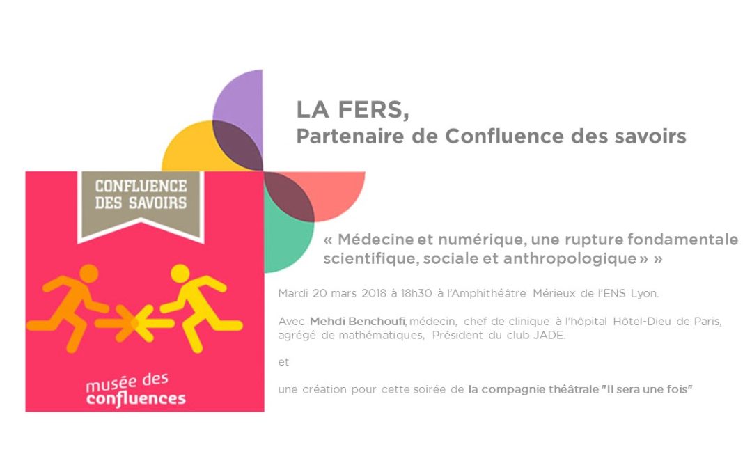 Confluence des savoirs : prochaine conférence mardi 20 mars 2018